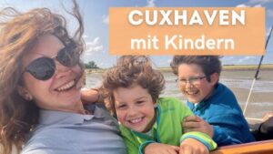 Urlaub mit Kindern am Meer in Cuxhaven